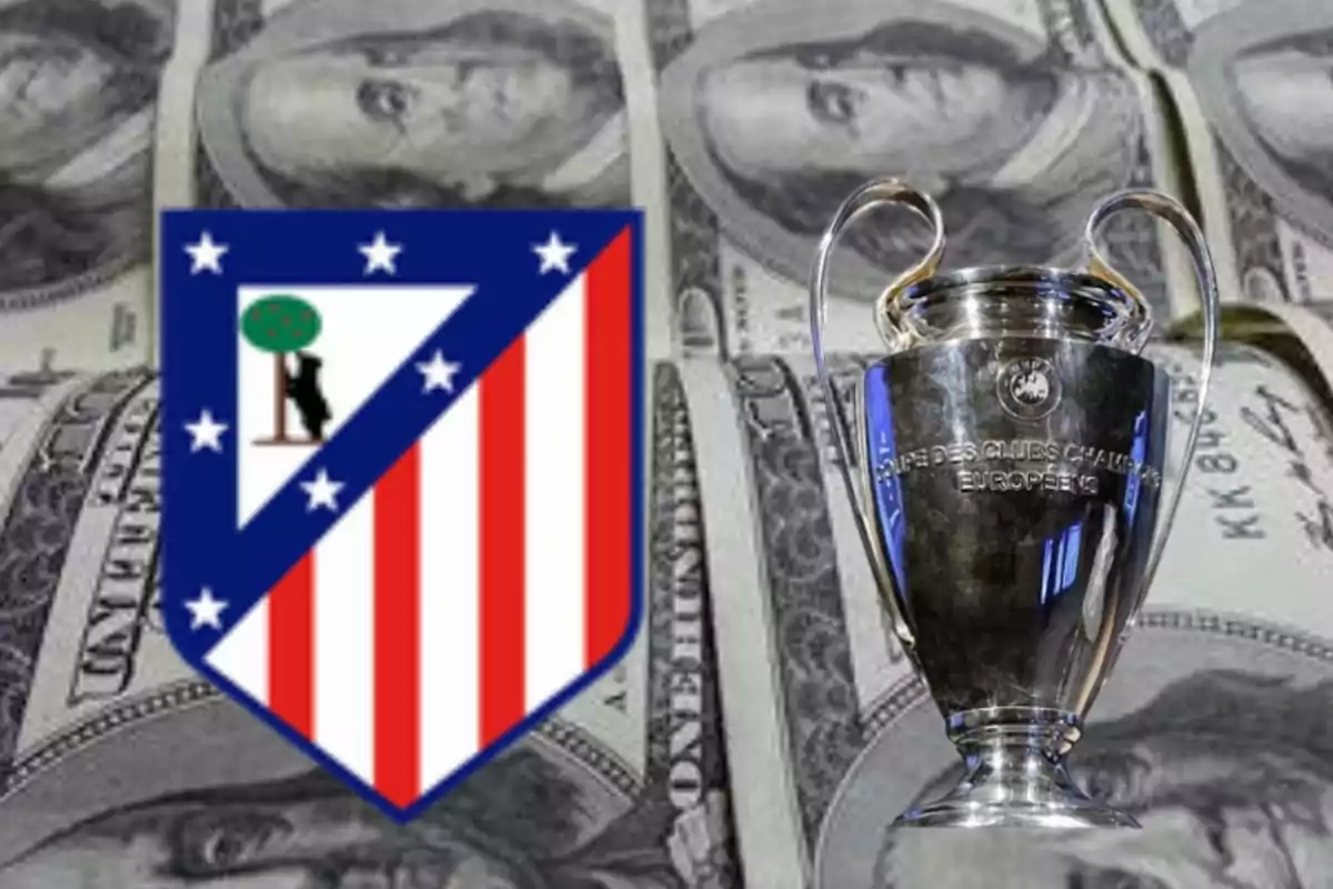 Atlético de Madrid crest next to a Champions League trophy on a background of hundred dollar bills.