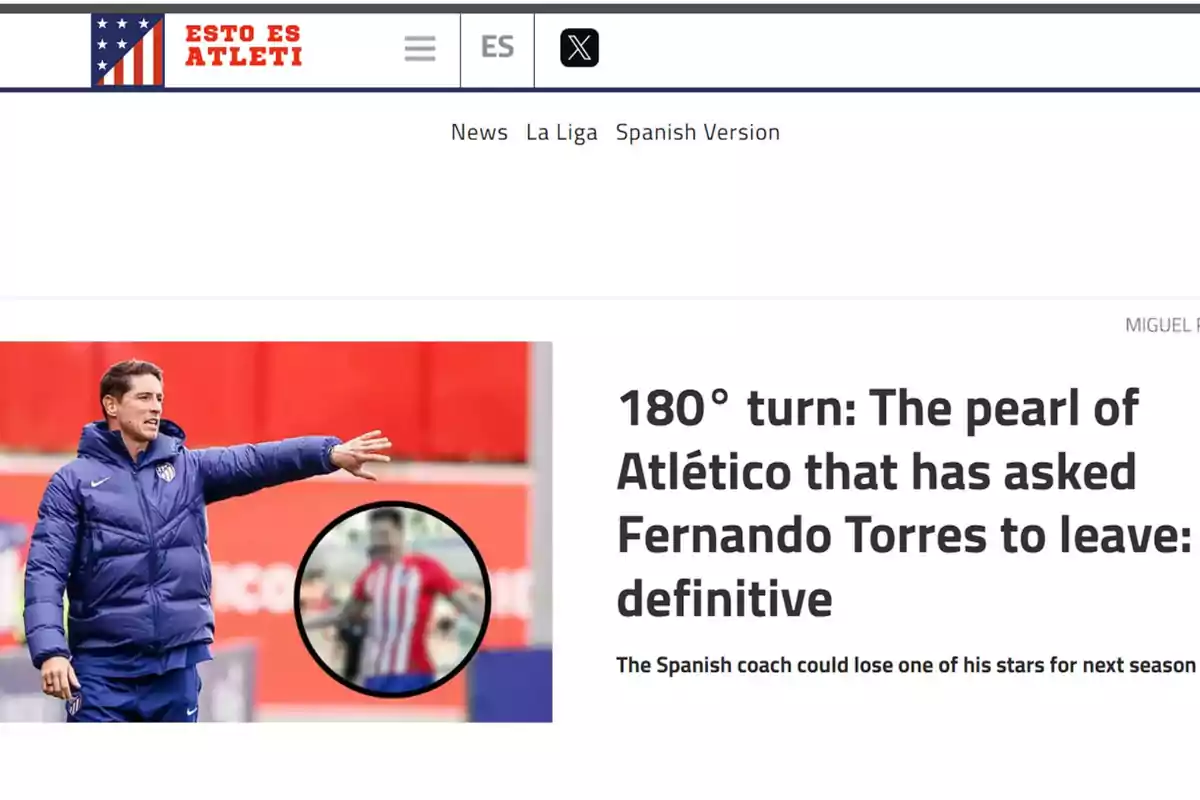 Atlético de Madrid coach pointing with his hand and an out-of-focus player in a circle, with the headline "180° turn: The pearl of Atlético that has asked Fernando Torres to leave: definitive"