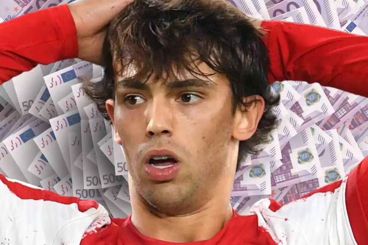 Joao Félix puts his hands on his head surrounded by 500 euro bills